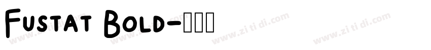 Fustat Bold字体转换